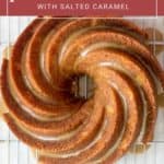 Top view of a spiced pear cake bundt with salted caramel glaze, placed on a cooling rack. The text on the image reads "Spiced pear bundt cake with salted caramel." The website stetted.com is visible.