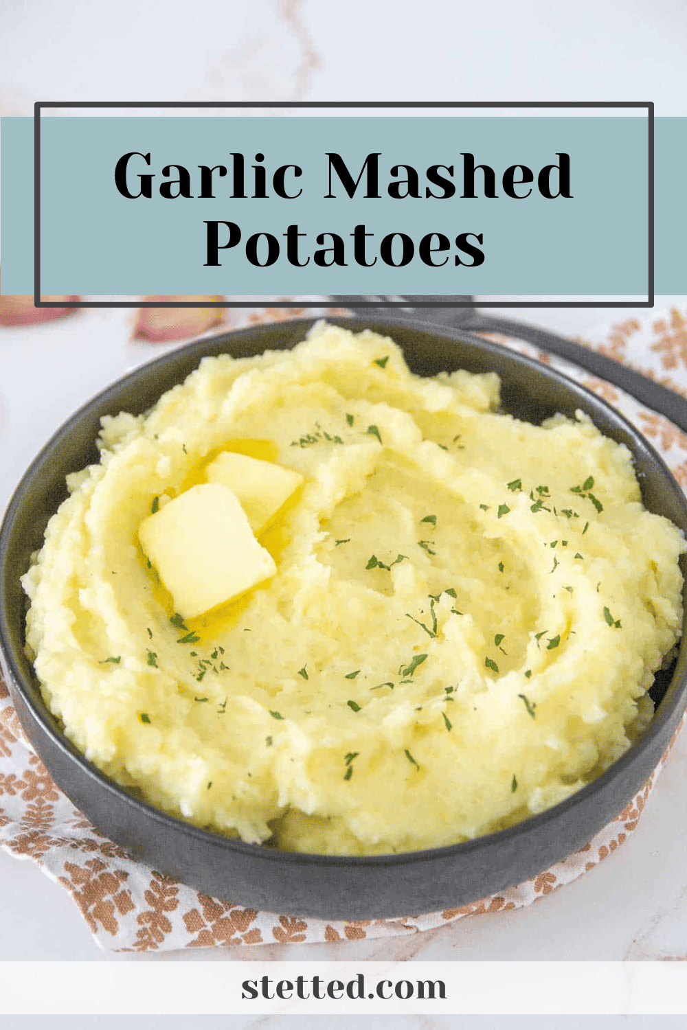 Garlic Mashed Potatoes - stetted