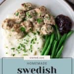 A plate of Swedish meatballs with mashed potatoes, green beans, and a dollop of lingonberry sauce. Text on image reads "stetted.com Homemade Swedish Meatballs," inviting you to savor the classic flavors.