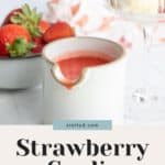 A white pitcher filled with strawberry coulis beside a bowl of fresh strawberries and two glasses of ice cream with coulis. Text: Stetted.com. Strawberry Coulis and Grilled Eggplant. Homemade 3 Ingredient Recipe.