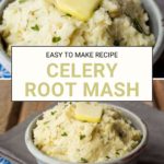 A bowl of creamy celery root mash, crowned with a melting slice of butter, takes center stage in this inviting recipe.