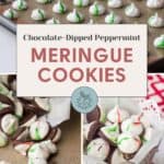 A delightful collage features Chocolate-Dipped Peppermint Meringue Cookies resting gracefully on a baking sheet and artfully arranged in a bowl, adorned with a decorative label.