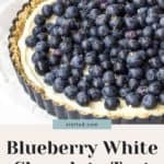 A blueberry white chocolate tart with a graham cracker crust, topped with fresh blueberries. The text reads "Blueberry White Chocolate Tart - Easy to Make Recipe" from stetted.com. This delicious dessert is a must-try for any occasion!