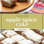 A wooden tray holds pieces of tender apple spice cake with frosting, more pieces scattered on a white surface below. Text overlay reads, "Tender apple spice cake" and "stetted.com.