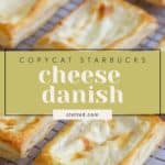 Several rectangular cheese Danish pastries are placed on a cooling rack. A text overlay reads "Copycat Starbucks cheese Danish stetted.com".