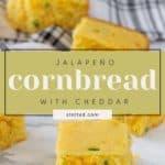 Close-up of several pieces of jalapeño cornbread on a surface with a checkered cloth in the background. Text overlay reads "Jalapeño Cornbread with Cheddar.