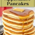 A stack of delectable applesauce pancakes, topped with melting butter and drizzled with syrup, takes center stage under the recipe title "How to Make Applesauce Pancakes" on stetted.com.