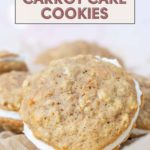 Close-up of carrot cake cookies filled with luscious cream. Text above reads: "Deliciously simple recipe: Carrot Cake Cookies.