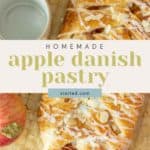 A homemade apple danish pastry topped with icing and almond slices on parchment paper, next to a small cup and an apple. Text overlay reads: "Homemade apple danish. stetted.com".