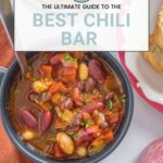 Bowls of chili with beans, vegetables, and a jalapeño slice. Text overlay: "The Ultimate Chili Bar Guide: Discover the Best Flavors.