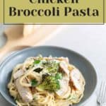 A plate of delicious chicken broccoli pasta sits on a table, complete with a fork placed invitingly nearby. A text header highlights "How to Make Chicken Broccoli Pasta," making it impossible to resist diving into this savory dish.