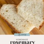 Two slices of homemade rosemary parmesan bread on a wooden surface.